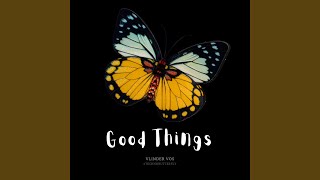 Good Things