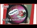 HAAGEN-DAZS FEIJÃO &amp; MORANGO | CJTV14#104