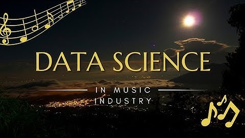 The Hit Machine: How Data Science is Revolutionizing Music