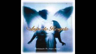 Anjos de Resgate ● CD COMPLETO