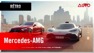 Saga Rétro : Mercedes-AMG, 55 ans d’un label mythique !