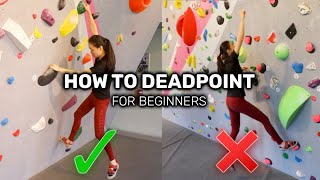How to Deadpoint (FOR BEGINNERS) | Boulder Movement Singapore Climbing Gym by Boulder Movement Singapore 24,975 views 2 years ago 3 minutes, 51 seconds