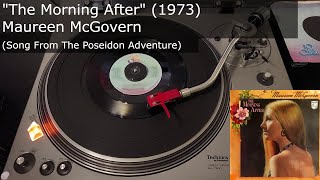 "The Morning After" (The Poseidon Adventure) - Maureen McGovern [20th Century, 1973] 45 RPM Vinyl