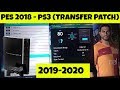 PES 2018 [PS3] 2019-2020 TRANSFER PATCH YAMA - PS3