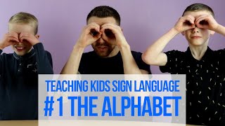 Teaching Kids Sign Language #1: The Alphabet (BSL)