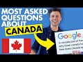 Answering the most Googled questions about Canada