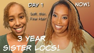 3 Years Sister Loc'd! Sister Loc Update!