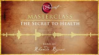 Het geheim van gezondheid | een fragment uit het audioboek Rhonda Byrne | De geheime boekenreeks