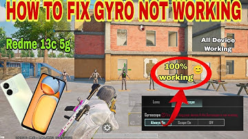 REDME 13C 5G GYRO NOT WORKING PROBLEM🔥 | HOW TO FIX BGMI GYRO PROBLEM | GYRO PROBLEM KESE THIK KAKE
