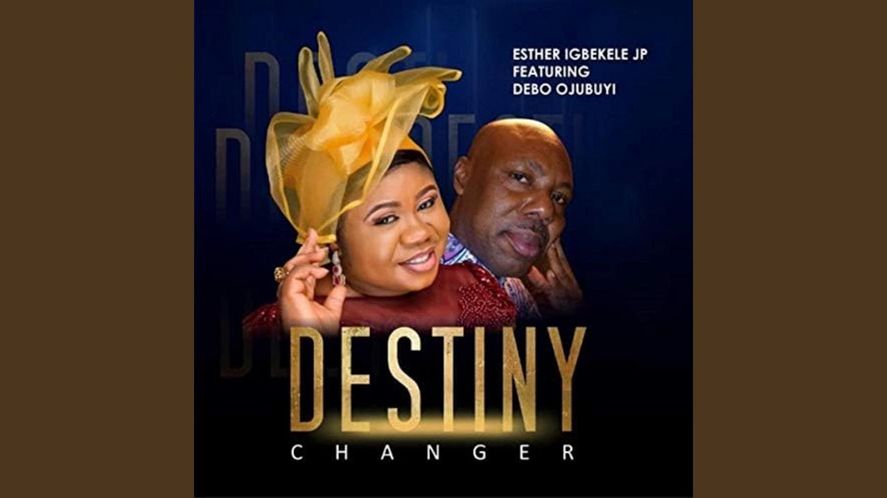 Destiny Changer feat Debo Ojubuyi