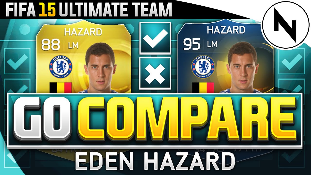 TOTS HAZARD v GOLD HAZARD! - GO COMPARE! FIFA 15 Ultimate Team