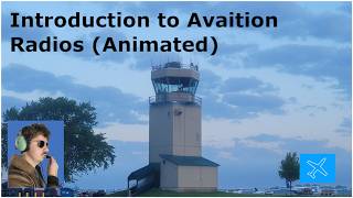 Introduction to Aviation Radios (Taxi to Takeoff)