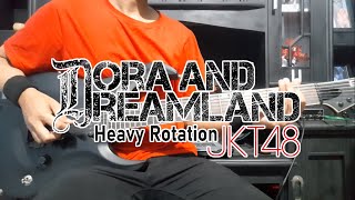 Dora And Dreamland - Heavy Rotation ( JKT48 ) Guitar Cover