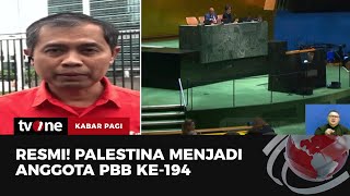 143 dari 177 Negara Terima Palestina Sebagai Anggota Baru PBB | Kabar Pagi tvOne