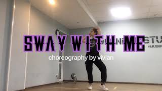 ‘SWAY WITH ME’ - GALXARA , SAWEETIE (Choreography by Vivian) Resimi