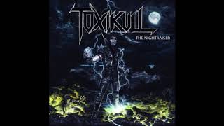 Toxikull - The Nightraiser