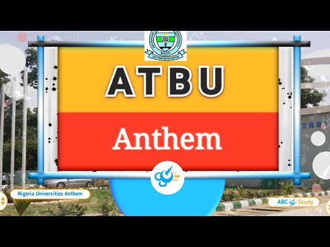 ATBU ANTHEM (Official Lyrics Video)