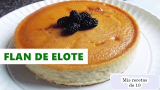 flan de elote - receta facil - YouTube