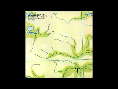 Brian Eno - Ambient 1: Music For Airports