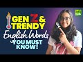 Trendy &amp; GEN Z English Words You Must Know To Stay Updated! #shorts Improve English Vocabulary