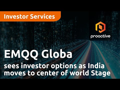 EMQQ Global sees investor opportunities as India moves to center of world Stage