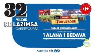32 Yıldır Ne Lazımsa Carrefoursa.
