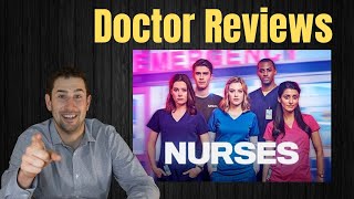 Doctor Reviews TV show Nurses