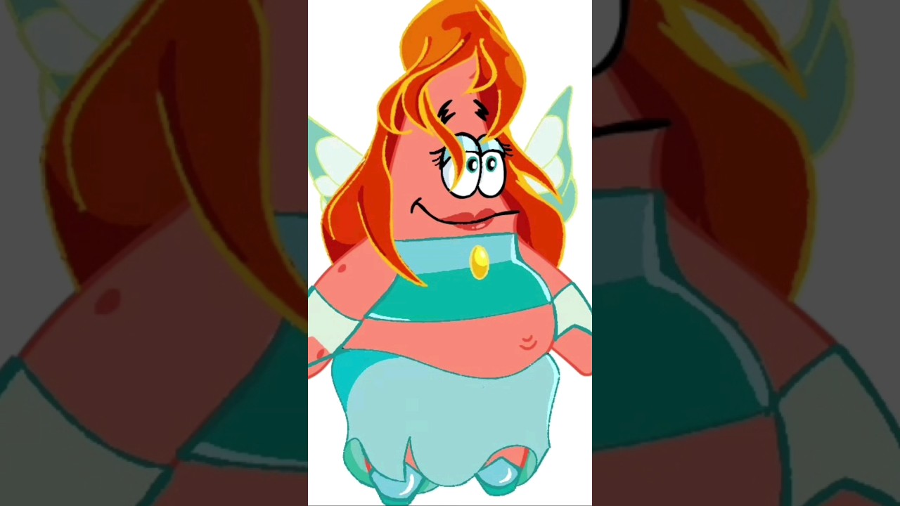 I turned Patrick Star into Bloom from the Winx 