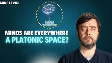 Mike Levin: Minds Before Biology