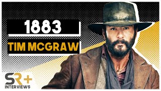 Tim McGraw Interview: 1883
