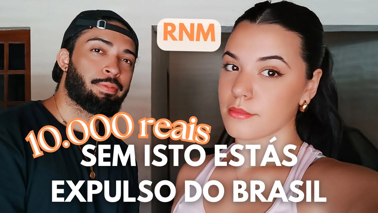 RNM/RNE SEM ELE VOCÊ ESTÁ EXPULSO DO BRASIL how to legalize in Brazil ...