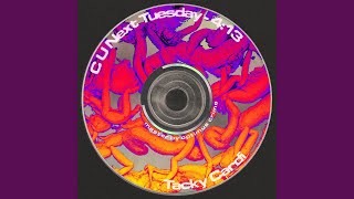 C U Next Tuesday - Tacky Cardi