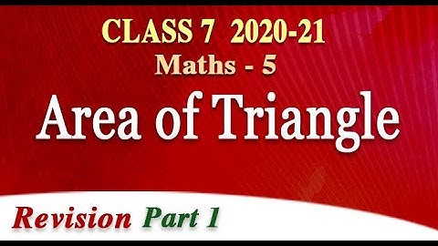 CLASS 7 MATHS - CHAPTER 5 REVISION | AREA OF TRIANGLE - PART 1_2020-21 | KERALA, KITE Victers | AIMY
