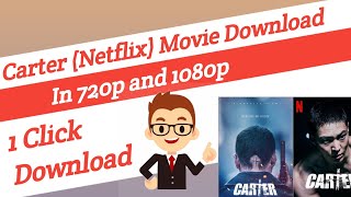 Unlock the Secret: Downloading Carter Movie | Ultimate Guide #webiva14 screenshot 1