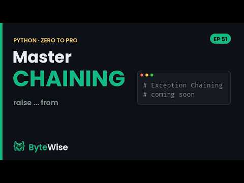 Python Exception Chaining (raise ... from) | Zero to Pro #51