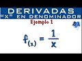 Derivada de 1 sobre x | x en el denominador | Ejemplo 1