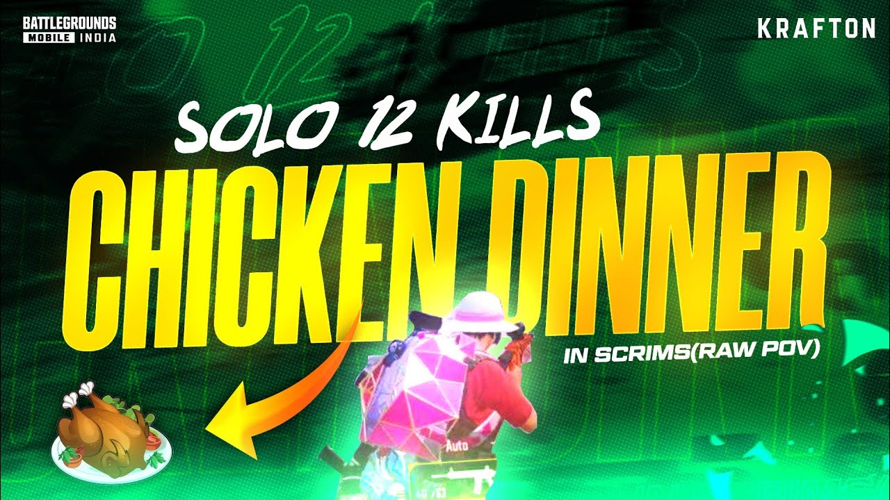 SOLO 12 KILLS || CHICKEN DINNER || IN SCRIMS || RAW POV 🚩 - YouTube