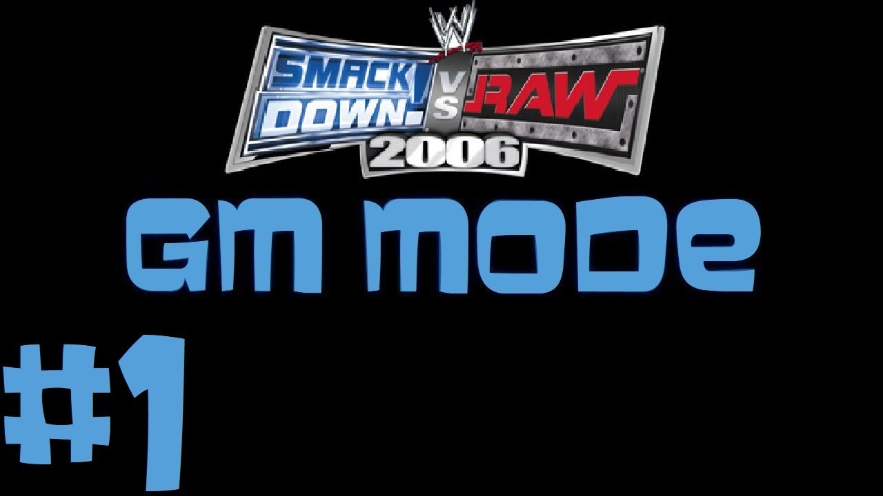 NEW CHAMPIONS CROWNED - WWE Smackdown VS Raw 2006 GM Mode Ep. 1