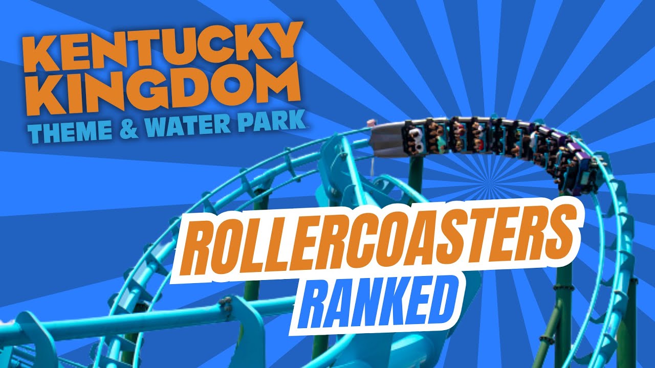 Ranking All 5 Roller Coasters at Kentucky Kingdom!