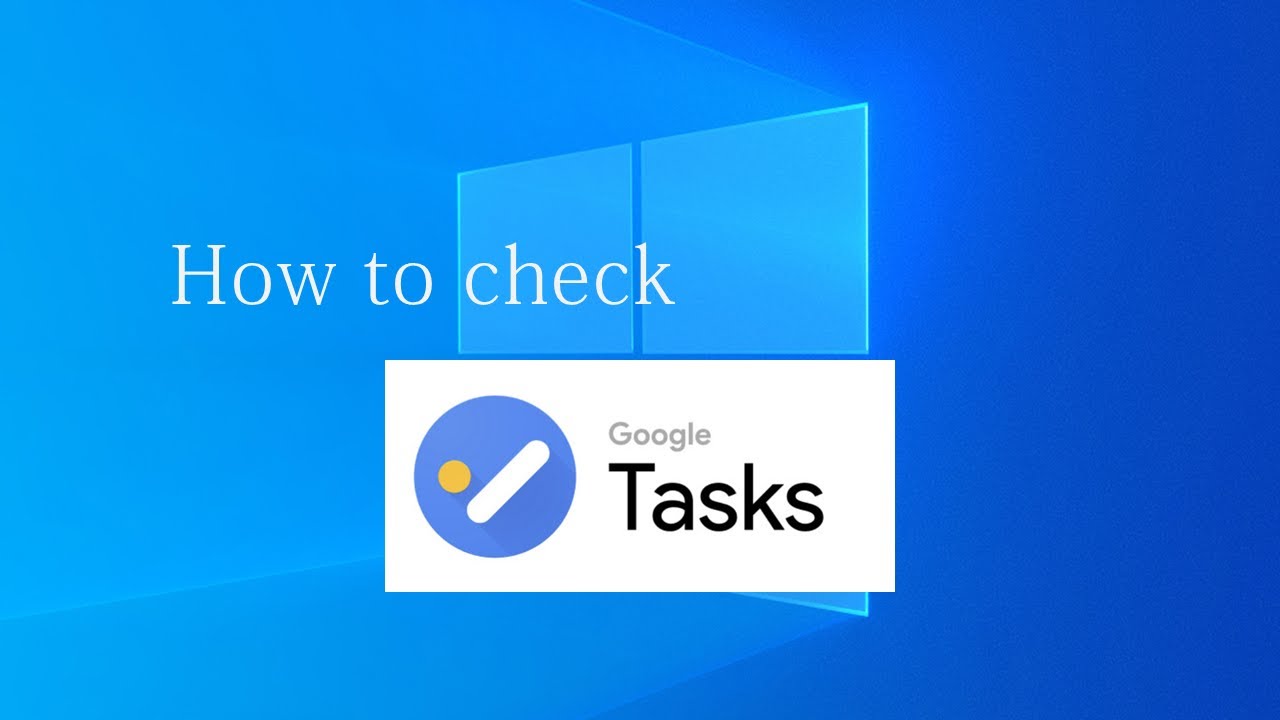 to check google task on chrome - YouTube