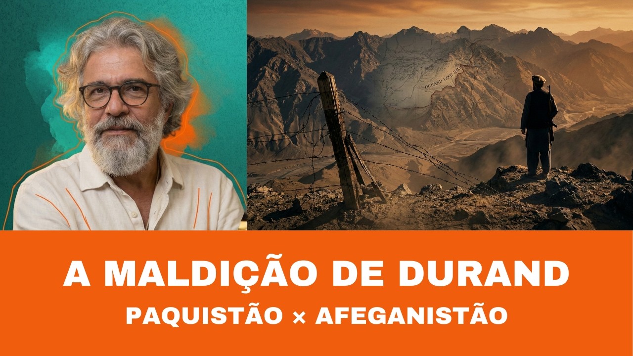 POR QUE PAQUISTÃO E AFEGANISTÃO ESTÃO EM GUERRA — A LINHA QUE DIVIDE O MUNDO DESDE 1893