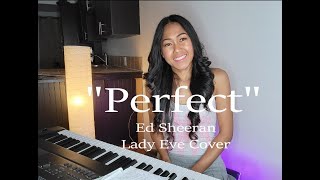 Download Lagu Perfect 'Ed Sheeran' Lady Eve Cover MP3