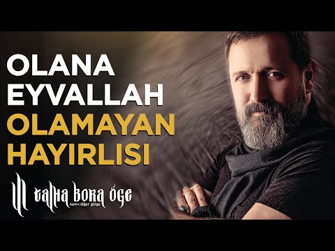 OLANA EYVALLAH OLMAYANA HAYIRLISI ( YENİ 6 KAYIT BİR ARADA )