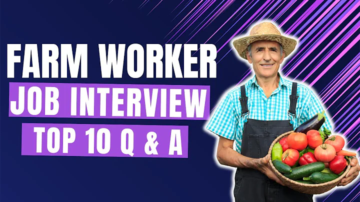 Farm Worker Interview Questions and Answers for 2025