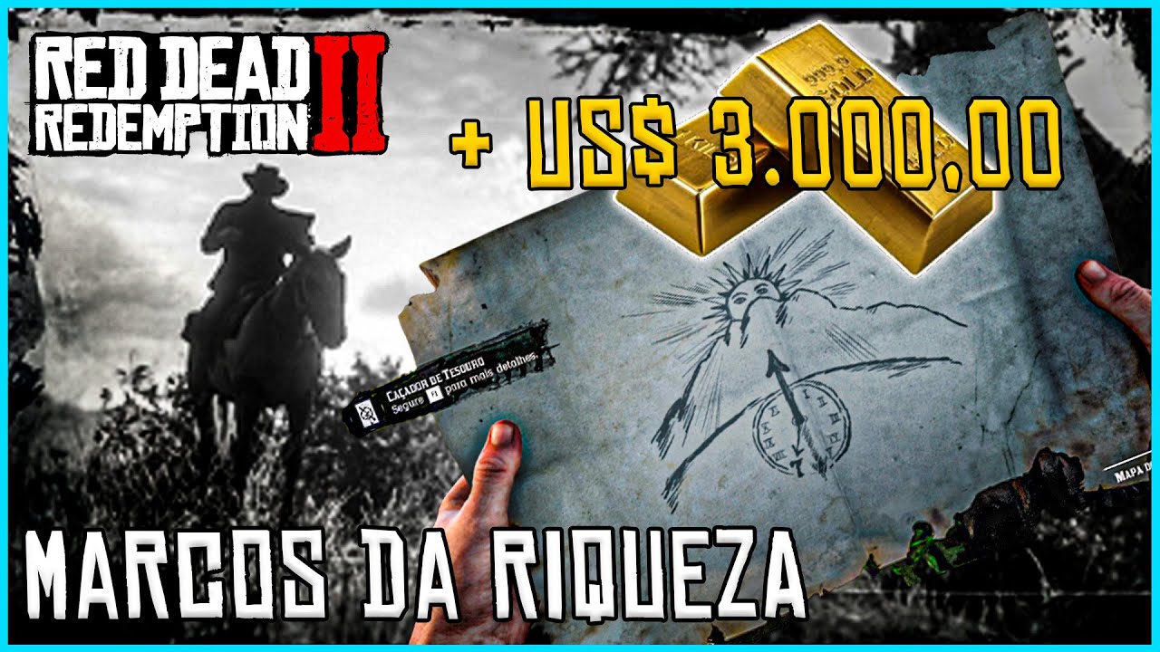 RED DEAD REDEMPTION 2 - MAPAS DO TESOURO DOS MARCOS DA RIQUEZA