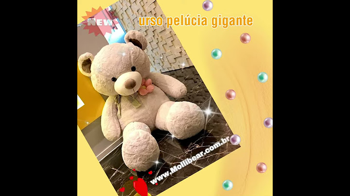 Urso pelúcia gigante Mollibear Ref:molli028