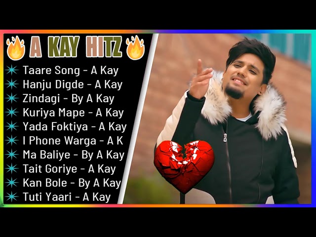 A KAY  Hits Songs 2022💥 New Punjabi Songs 💖| Non - Stop Punjabi Jukebox | s #ONLY_PUNJABI class=