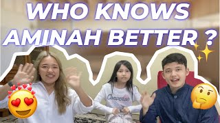 PENUH DRAMA !! WHO KNOWS ME BETTER AMINAH BERSAMA TRIO AYOSH !