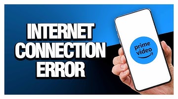 How To Fix Prime Video App Internet Connection Error ( Easy & Quick )