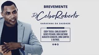 Dj Celso Roberto - Marido Á Maneira [2017]